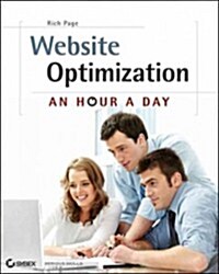 Website Optimization an Hour a Day (Paperback)