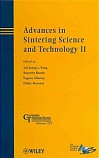 Advances in Sintering Science and Technology II (Hardcover)