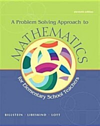 A Problem Solving Approach to Mathematics for Elementary School Teachers (Hardcover)