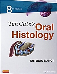 Ten Cates Oral Histology (Hardcover, 8)