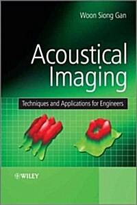 Acoustical Imaging: Techniques and Applications for Engineers (Hardcover)