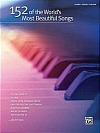 152 of the Worlds Most Beautiful Songs (Paperback)