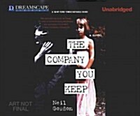 The Company You Keep (Audio CD)