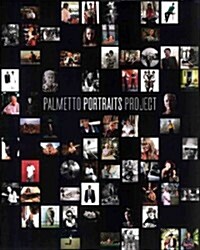 Palmetto Portraits Project (Hardcover)