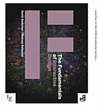 The Fundamentals of Interactive Design (Paperback)