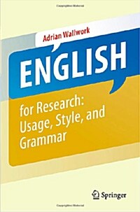 English for Academic Research: Grammar, Usage and Style (Paperback, 2013, Corr. 2nd)