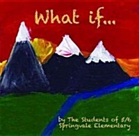 What If ? - Springvale (Paperback)