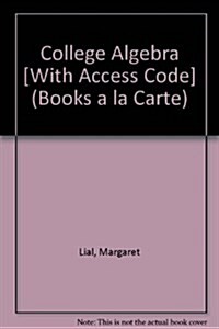 College Algebra [With Access Code] (Loose Leaf, 11)