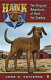 The Original Adventures of Hank the Cowdog (Paperback, Reprint)