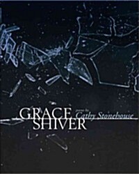 Grace Shiver (Paperback)