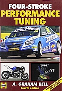 Four-Stroke Performance Tuning : 4th Edition (Hardcover, 4 ed)