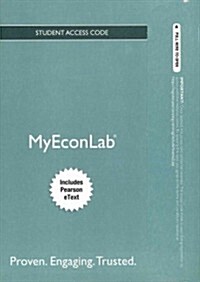 Economics / MyEconLab With Pearson Etext Student Access Code (Pass Code, 4th)