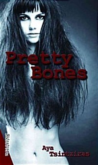 Pretty Bones (Paperback)