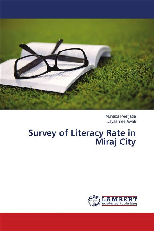 Survey of Literacy Rate in Miraj City (Paperback)