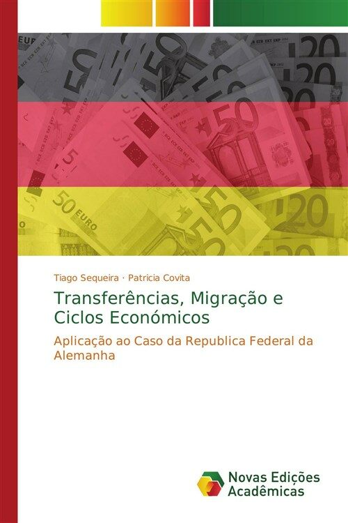 Transfer?cias, Migra豫o e Ciclos Econ?icos (Paperback)