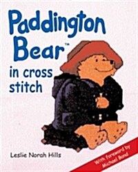 Paddington Bear In Cross Stitch (Paperback)