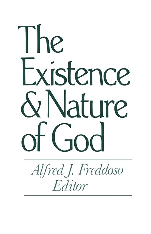 The Existence and Nature of God (Paperback)