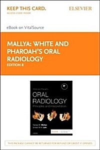 White and Pharoahs Oral Radiology Elsevier eBook on Vitalsource (Retail Access Card): Principles and Interpretation (Hardcover, 8)