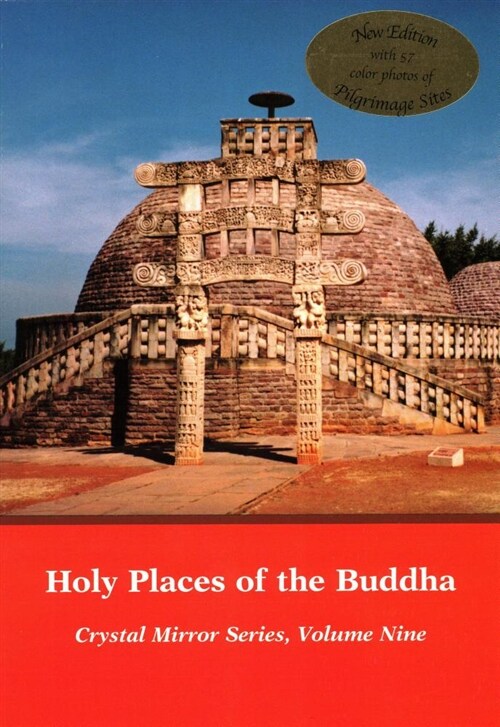 Holy Places of the Buddha: Crystal Mirror IX (Paperback, 2)