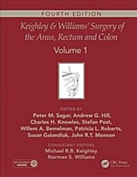 Keighley & Williams Surgery of the Anus, Rectum and Colon (Hardcover)