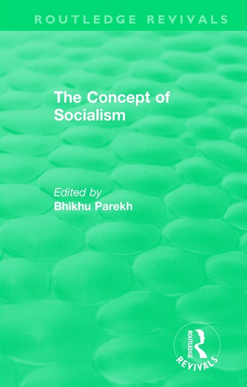 Routledge Revivals: The Concept of Socialism (1975) (Paperback)