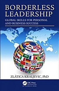 Borderless Leadership : Global Skills for Personal and Business Success (Hardcover)