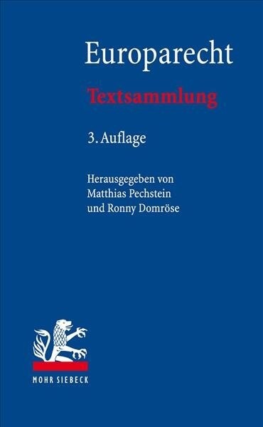 Europarecht: Textsammlung (Paperback, 3, 3., Aktualisier)