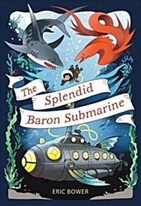The Splendid Baron Submarine: Volume 2 (Paperback)