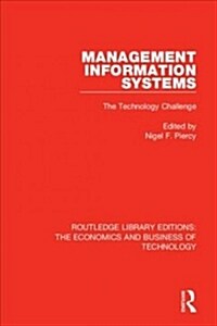 Management Information Systems: The Technology Challenge (Paperback)
