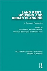 Land Rent, Housing and Urban Planning : A European Perspective (Paperback)