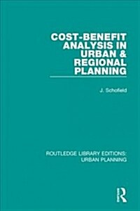 Cost-benefit Analysis in Urban & Regional Planning (Paperback, Reissue)