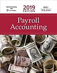 Payroll Accounting 2019 (with Cengagenowv2, 1 Term Printed Access Card) (Paperback, 29)