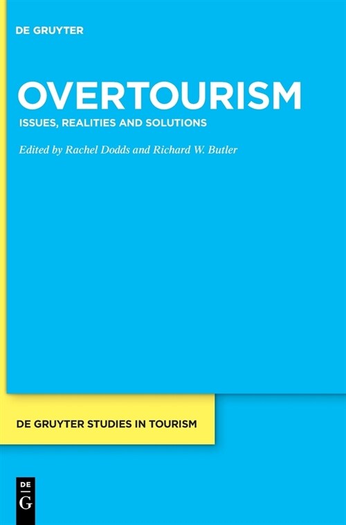 Overtourism: Issues, Realities and Solutions (Hardcover)