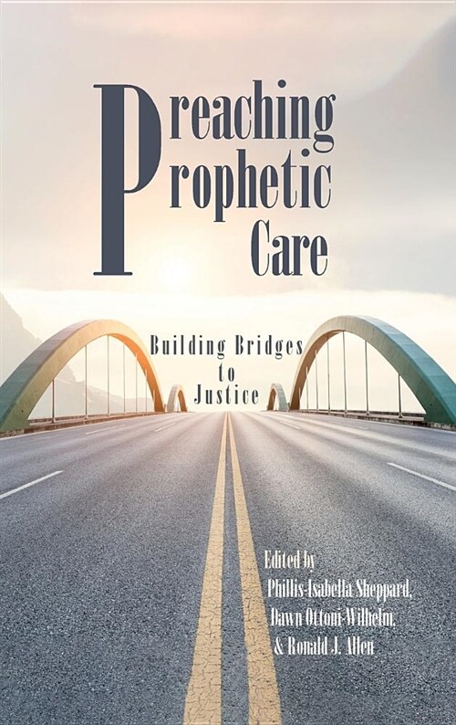 Preaching Prophetic Care (Hardcover)