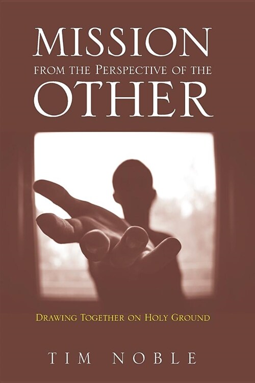 Mission from the Perspective of the Other (Paperback)