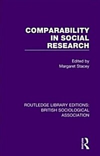 Comparability in Social Research (Paperback, Reissue)