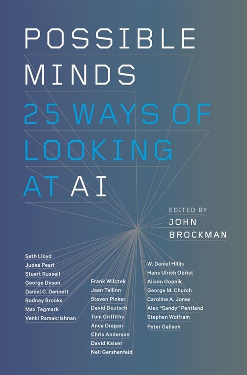 Possible Minds: Twenty-Five Ways of Looking at AI (Hardcover)