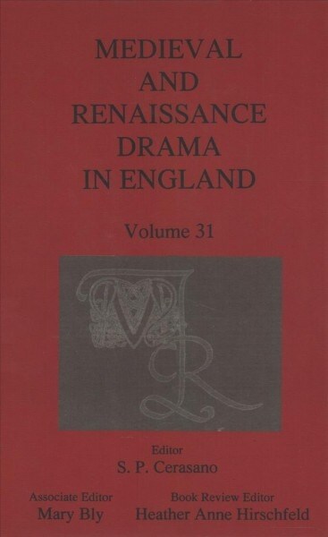 Medieval and Renaissance Drama in England (Hardcover)