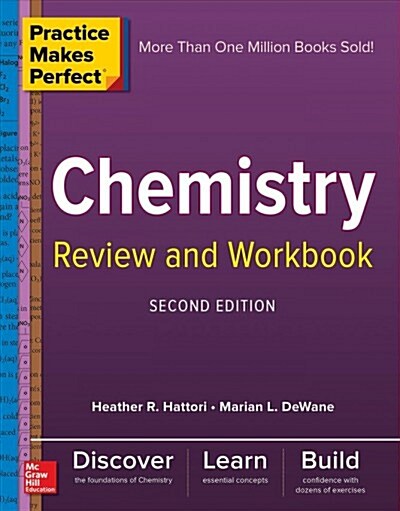 Practice Makes Perfect Chemistry Review and Workbook, Second Edition (Paperback, 2)