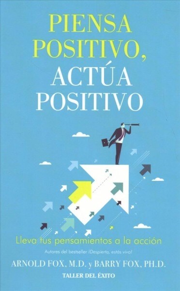 Piensa Positivo Actua Positivo (Paperback)