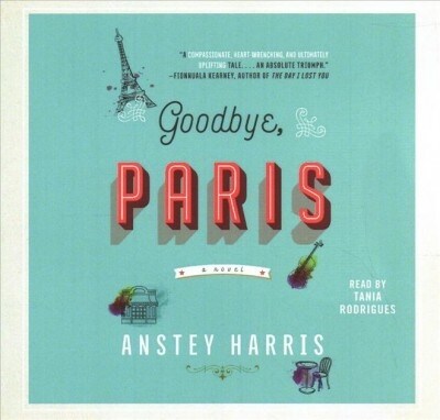 Goodbye, Paris (Audio CD, Unabridged)