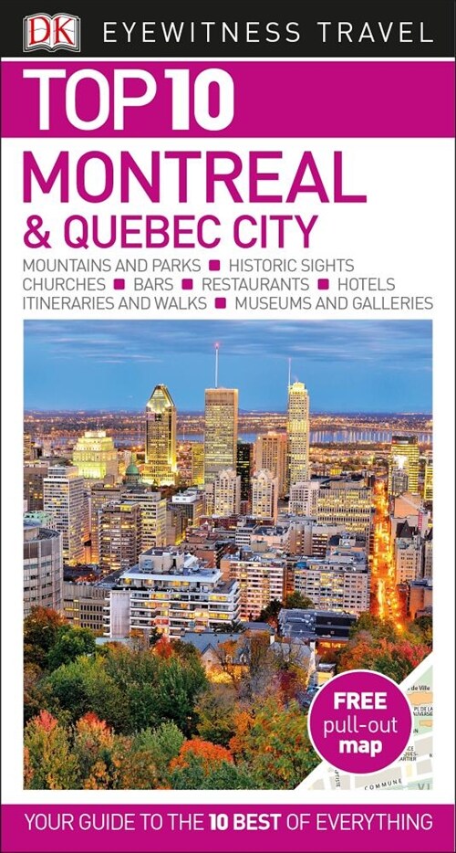 DK Eyewitness Top 10 Montreal and Quebec City (Paperback, 2 ed)