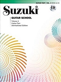 Suzuki Guitar School, Vol 4: Guitar Part, Book & CD (Paperback)