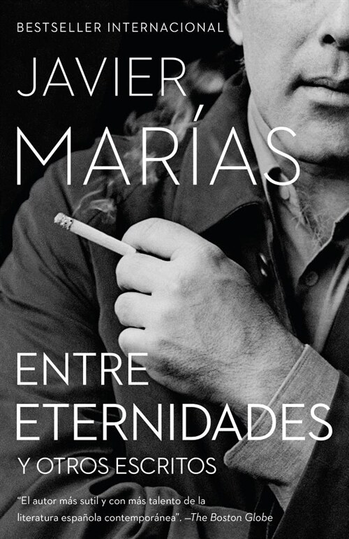 Entre Eternidades / Between Eternities: Y Otros Escritos (Paperback)