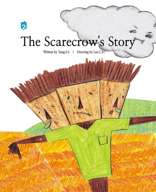 The Scarecrows Story