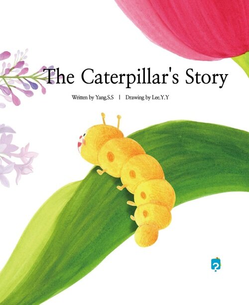 The Caterpillars Story