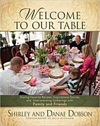 Welcome to Our Table (Hardcover)