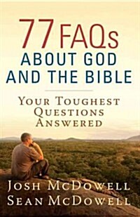 [중고] 77 FAQs About God and the Bible (Paperback)