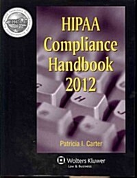 HIPAA Compliance Handbook (Paperback, 1st)