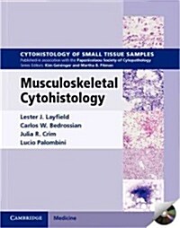 Musculoskeletal Cytohistology Hardback with CD-ROM (Multiple-component retail product, part(s) enclose)